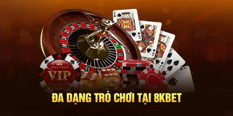 sảnh game 8kbet